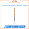 Mũi Taro Rãnh Xoắn HSS M6x1.0 Phủ Titanium
